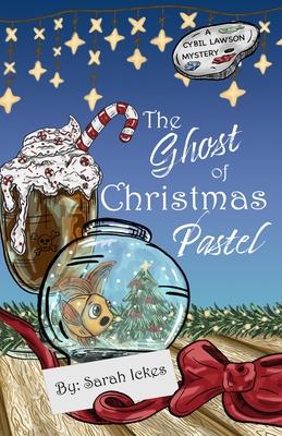 The Ghost of Christmas Pastel (Cybil Lawson #1) Subscription