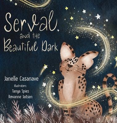 Serval and The Beautiful Dark