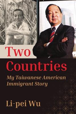 Two Countries: My Taiwanese American Immigrant Story