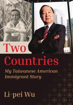 Two Countries: My Taiwanese American Immigrant Story