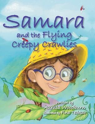 Samara and the Flying Creepy Crawlies