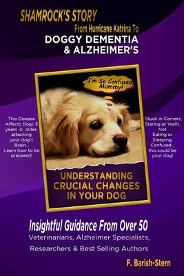 Doggy Dementia & Alzheimer's - Shamrock's Story