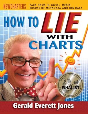 How to Lie with Charts: Fourth Edition