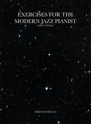 Exercises for the Modern Jazz Pianist: Daily Studies