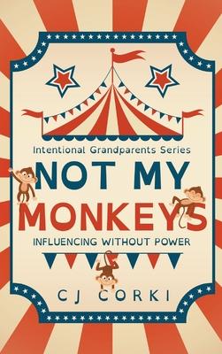 Not My Monkeys: Influence Without Power