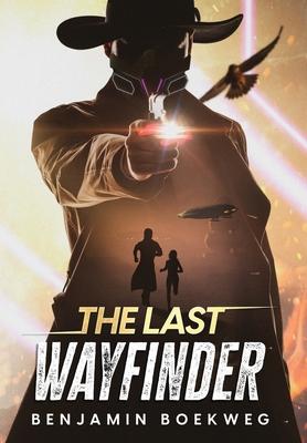 The Last Wayfinder