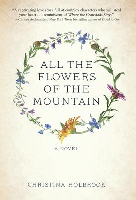 All the Flowers of the Mountain