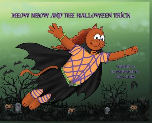 Meow Meow and The Halloween Trick