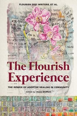 The Flourish Experience: The Power of Adoptee Healing in Community