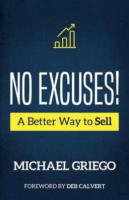 No Excuses! A Better Way to Sell Subscription