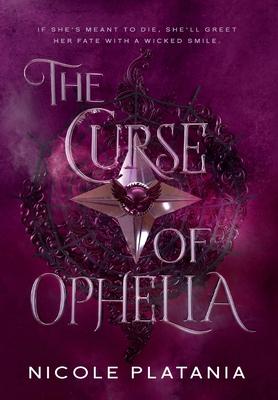 The Curse of Ophelia