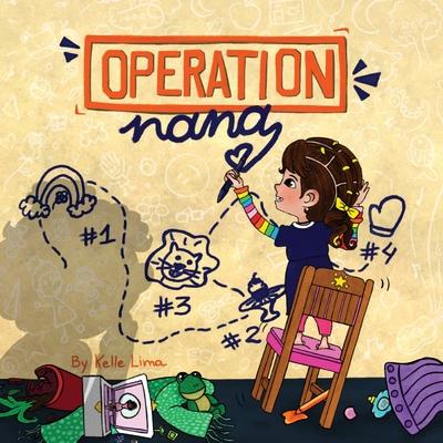 Operation Nana: A Plan Full of Love