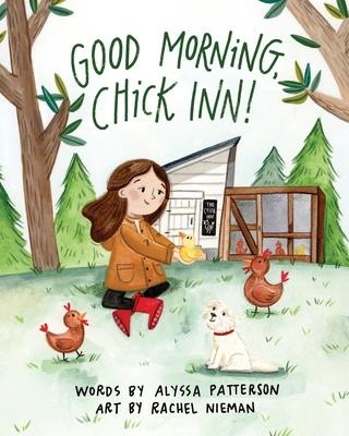 Good Morning, Chick Inn