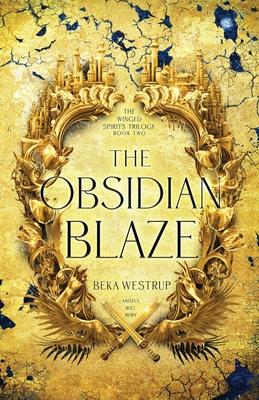 The Obsidian Blaze