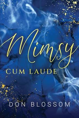 Mimsy: Cum Laude