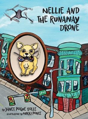 Nellie and the Runaway Drone