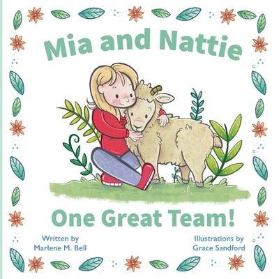 Mia and Nattie: One Great Team!