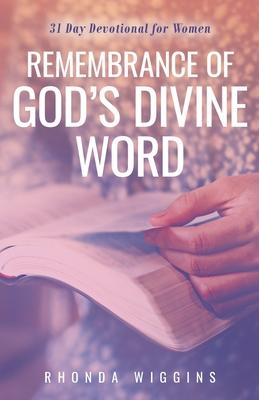 Remembrance of God's Divine Word