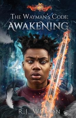 The Wayman's Code: Awakening