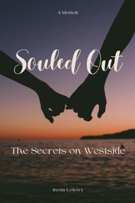 Souled Out: The Secrets on Westside