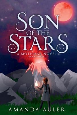 Son of the Stars: A Mothmar Novel Subscription