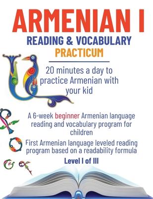 Armenian I: 20 minutes a day to practice Armenian with your kid