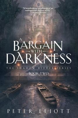 A Bargain With Darkness