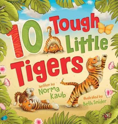 10 Tough Little Tigers