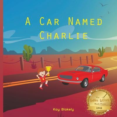 A Car Named Charlie