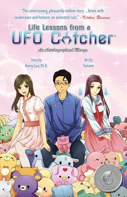 Life Lessons from a UFO Catcher: An Autobiographical Manga