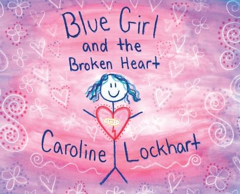 Blue Girl and the Broken Heart