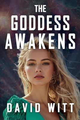 The Goddess Awakens