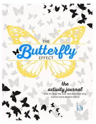 The Butterfly Effect: the activity journal