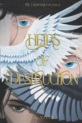 Heirs of Destruction