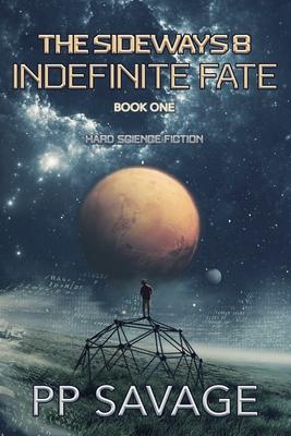 The Sideways 8: Indefinite Fate