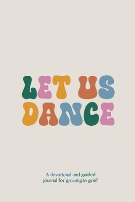 Let Us Dance