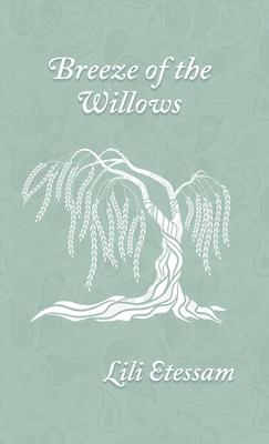 Breeze of the Willows