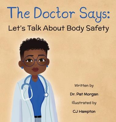 The Doctor Says: Let's Talk About Body Safety