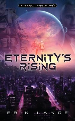 Eternity's Rising