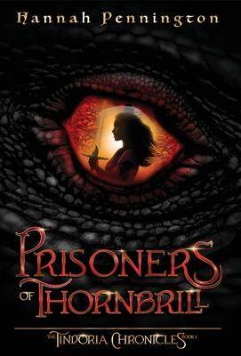 Prisoners of Thornbrill: a clean young adult portal epic fantasy adventure trilogy with siblings, magic, and dragons