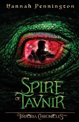 Spire of Tavnir: a young adult epic portal fantasy adventure trilogy with siblings, prophecies, and dragons