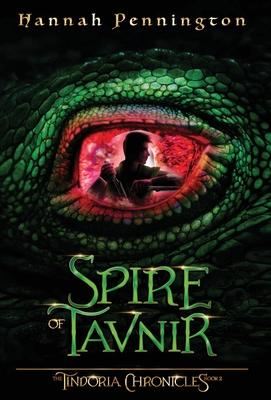 Spire of Tavnir: a young adult epic portal fantasy adventure trilogy with siblings, prophecies, and dragons