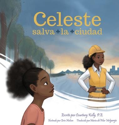 Celeste salva la ciudad