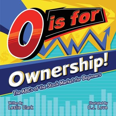 O is for Ownership!: The ABCs of the Stock Market for Beginners Subscription