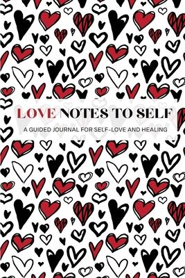 Love Notes To Self