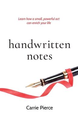 Handwritten Notes: Learn How a Small, Powerful Act Can Enrich Your Life Subscription