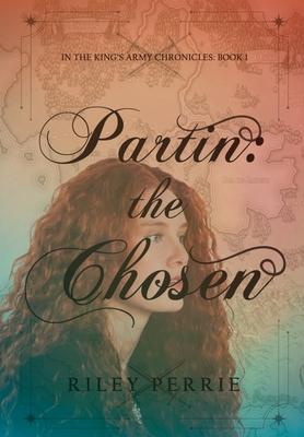 Partin: the Chosen