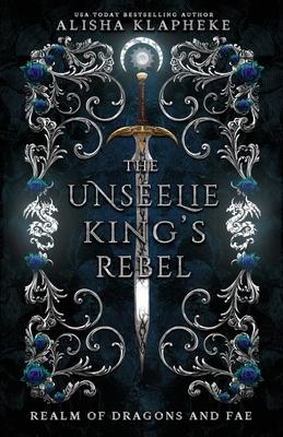 The Unseelie King's Rebel