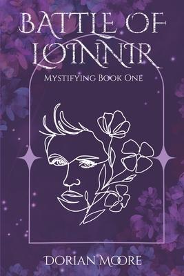 Battle of Loinnir: Mystifying Book One