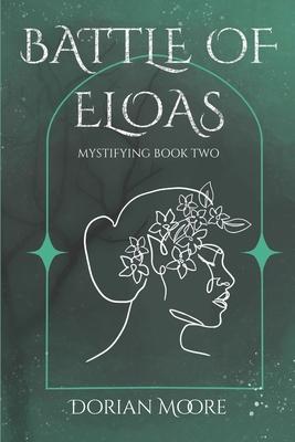 Battle of Eloas: Mystifying Book Two